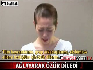 AĞLAYA AĞLAYA ÖZÜR DİLEDİ