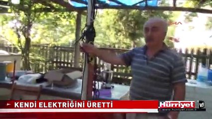 KARADENİZLİNİN İNADI TUTUNCA! ELEKTRİĞİNİ KENDİ ÜRETTİ