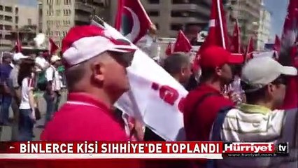 BİNLERCE KİŞİ SIHHİYE'DE TOPLANDI