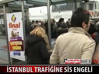 İSTANBUL TRAFİĞİNE SİS ENGELİ