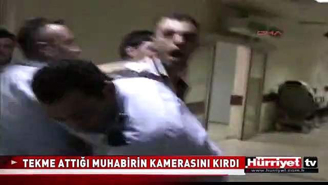 MUHABİRE SALDIRDI, KAMERASINI KIRDI