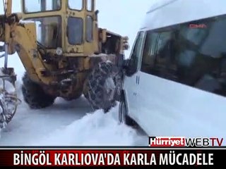 BİNGÖL KARLIOVA'DA KARLA MÜCADELE