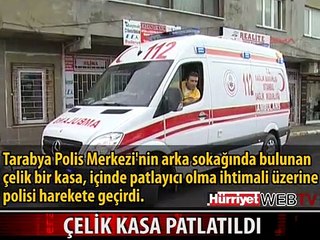POLİS MERKEZİ YAKININDAKİ ÇELİK KASA BÖYLE PATLATILDI