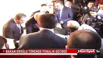 BAKAN EROĞLU TÖRENDE BÖYLE FENALIK GEÇİRDİ