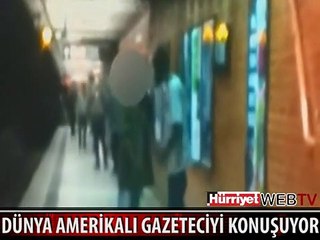 DÜNYA AMERİKALI GAZETECİYİ TARTIŞIYOR