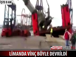 KOCA VİNÇ BÖYLE DEVRİLDİ