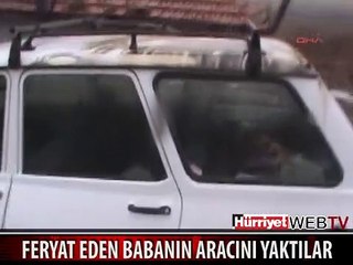 O BABANIN ARACINI YAKTILAR