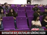 BAKAN BAYRAKTAR BOŞ KOLTUKLARI GÖRÜNCE KIZDI