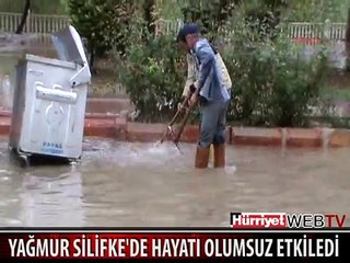 YAĞMUR SİLİFKE'DE HAYATI OLUMSUZ ETKİLEDİ