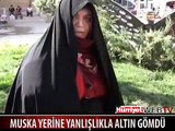 KIZINA YAPTIRDIĞI MUSKA YERİNE YANLIŞLIKLA ALTIN GÖMDÜ