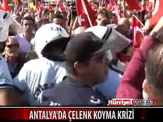 ANTALYA'DA ÇELENK KOYMA KRİZİ
