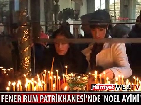 FENER RUM PATRİKHANESİ'NDE NOEL AYİNİ