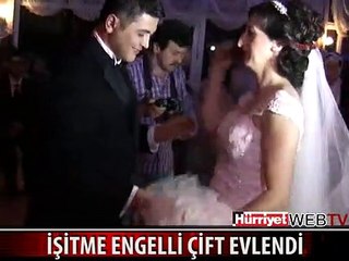 İŞİTME ENGELLİ ÇİFTİN BÜYÜK MUTLULUĞU