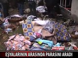 YANAN EŞYALARININ ARASINDA PARASINI ARADI