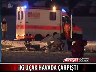 İKİ UÇAK HAVADA ÇARPIŞTI