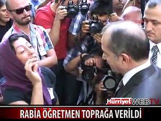 ÖĞRENCİSİNİN ÖLDÜRDÜĞÜ RABİA ÖĞRETMEN TOPRAĞA VERİLDİ
