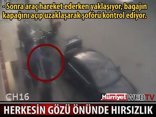 KAŞLA GÖZ ARASINDA ARACIN BAGAJINDAKİ ÇANTAYI ÇALDI