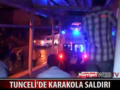 TUNCELİ'DE KARAKOLA SALDIRI 1 ASKER ŞEHİT 4 ASKER YARALI