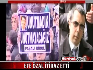 EFE ÖZAL MEZARIN AÇILMASINA KARŞI ÇIKTI
