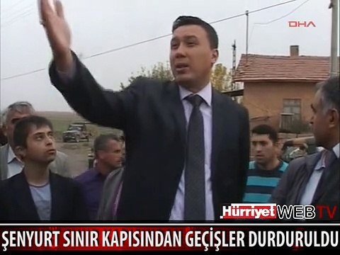 ŞENYURT SINIR KAPISINDAN GEÇİŞLER DURDURULDU