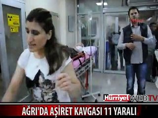 AĞRI'DA AŞİRET KAVGASI: 11 YARALI