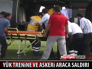 VAN'DA YÜK TRENİ VE ASKERİ ARAÇLARA BOMBALI SALDIRI : 2 ASKER YARALI
