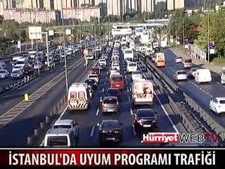 İSTANBUL'DA UYUM PROGRAMI TRAFİĞİ