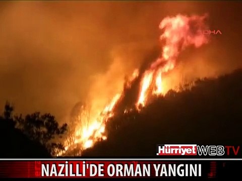 NAZİLLİ'DEKİ ORMAN YANGINI YERLEŞİM YERLERİNİ TEHDİT EDİYOR