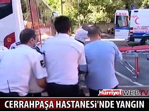 CERRAHPAŞA HASTANESİ'NDE YANGIN PANİĞİ