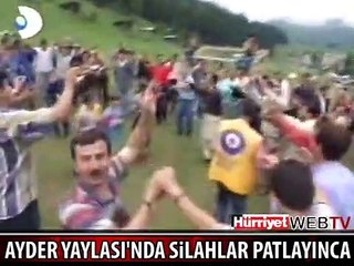 AYDER YAYLASI'NDA SİLAHLAR PATLAYINCA- MAŞALLAH EKREM (UNUTULMAYANLAR)