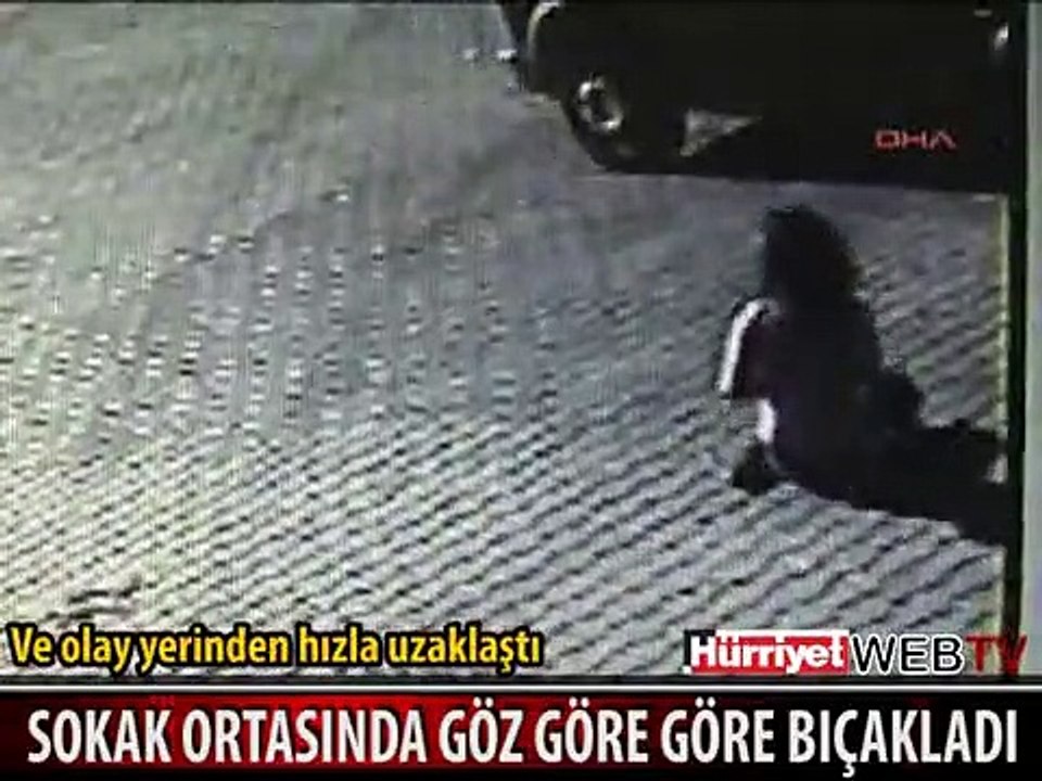 KADINI SOKAK ORTASINDA GÖZ GÖRE GÖRE BIÇAKLADI