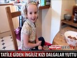 İNGİLİZ KIZ VE DEDESİNİ DALGALAR YUTTU