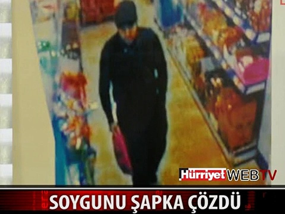 İSTANBUL'DAKİ SOYGUNLARI BU ŞAPKA ÇÖZDÜ