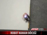 ROBOT HAMAM BÖCEĞİ