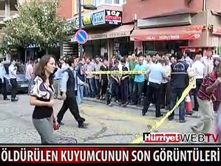 PENDİK'TE ÖLDÜRÜLEN KUYUMCUNUN SON GÖRÜNTÜLERİ