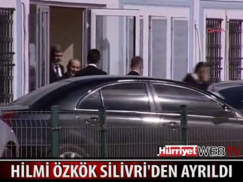 HİLMİ ÖZKÖK SİLİVRİ'DEN AYRILDI