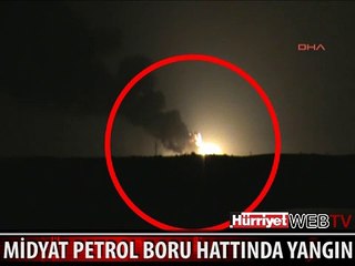 PKK'LILAR PETROL BORU HATTINA SALDIRDI