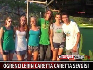 YABANCI ÖĞRENCİLERİN CARETTA CARETTA SEVGİSİ