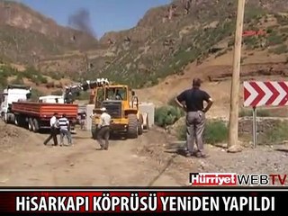 PKK'NIN TAHRİP ETTİĞİ KÖPRÜ YENİDEN YAPILDI