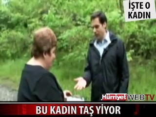 İŞTE TAŞ YİYEN KADININ VİDEO GÖRÜNTÜLERİ