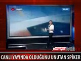 TRT SPİKERİ CANLI YAYINDA OLDUĞUNU UNUTTU