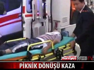 PİKNİK DÖNÜŞÜ KAZA 26 YARALI
