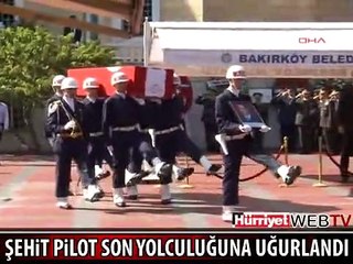ŞEHİT PİLOT AKSOY'A SON VEDA