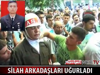 ŞEHİDİN CENAZESİNİ SİLAH ARKADAŞLARI TAŞIDI