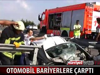 OTOMOBİL ORTA REFÜJDEKİ BARİYERLERE ÇARPTI