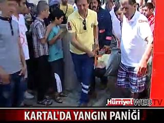 KARTAL'DA YANGIN PANİĞİ