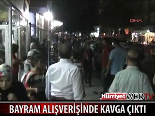 BAYRAM ALIŞVERİŞİNDE SAÇ SAÇA BAŞ BAŞA KAVGA ÇIKTI