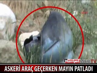 ASKERİ ARACIN GEÇİŞİ SIRASINDA MAYIN PATLADI