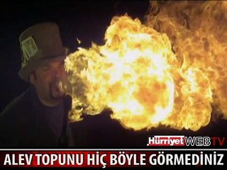 ALEV TOPUNU HİÇ BÖYLE GÖRMEDİNİZ