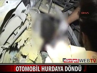 HURDAYA DÖNEN OTOMOBİLDE CAN PAZARI